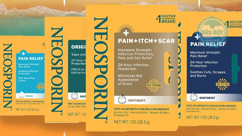 Kem mỡ Neosporin Original Ointment và các loại kem Neosporin phổ biến khác