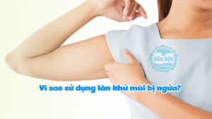 Vì sao sử dụng lăn khử mùi bị ngứa? Cách khắc phục như thế nào?