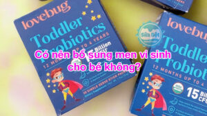 Có nên bổ sung men vi sinh cho bé không?